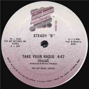 Steady "B" - Take Your Radio download flac mp3
