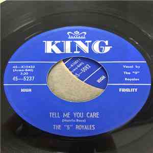 The 5 Royales - Tell Me You Care / Wonder Where Your Love Has Gone download flac mp3