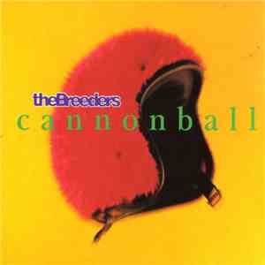 The Breeders - Cannonball download flac mp3