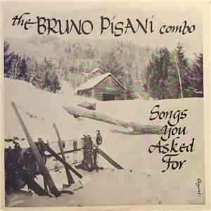 The Bruno Pisani Combo - Songs You Asked For download flac mp3