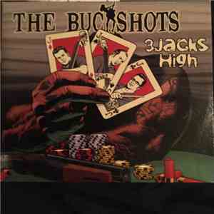 The Buckshots - 3 Jacks High flac mp3 download