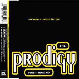 The Prodigy - Fire • Jericho (Strangely Limited Edition) download flac mp3