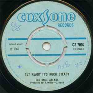 The Soul Agents / Bob & The Beltones - Get Ready It's Rock Steady / Smile Like An Angel download flac mp3