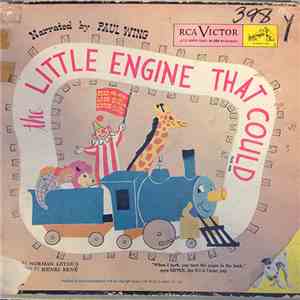 Told By Paul Wing. Musical Background By By Norman Leyden. The Voice Of "Nipper": Frank Milano. Orch. Cond. By Henri Rene 2. - The Little Engine That Could download flac mp3