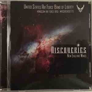 United States Air Force Band Of Liberty, New England Winds - Discoveries download flac mp3