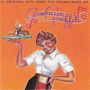 Various - 41 Original Hits from the Sound Track of American Graffiti download flac mp3