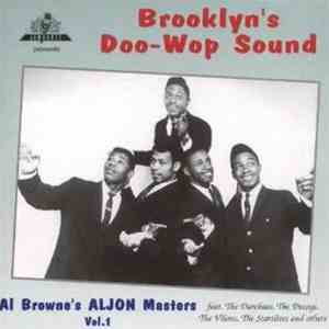 Various - Brooklyn's Doo-Wop Sound - Al Browne's Aljon Masters Vol. 1 download flac mp3