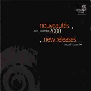 Various - Nouveautés Harmonia Mundi Août-Décembre 2000 (New Releases Harmonia Mundi August-December 2000) download flac mp3