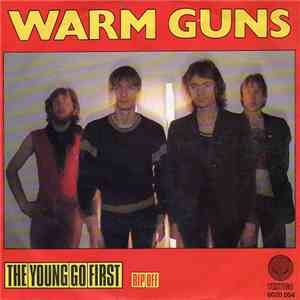 Warm Guns - The Young Go First download flac mp3