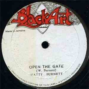 Watty Burnett - Open the Gate / Rainy Night In Portland flac mp3 download