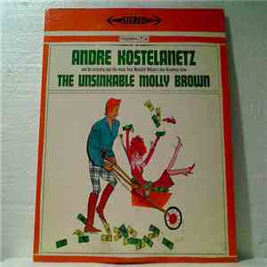 André Kostelanetz And His Orchestra - The Unsinkable Molly Brown download flac mp3