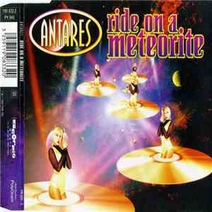 Antares  - Ride On A Meteorite download flac mp3
