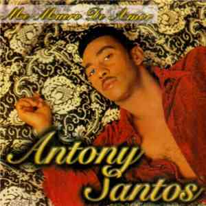 Antony Santos - Me Muero De Amor flac mp3 download