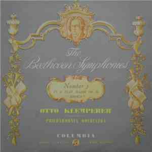 Beethoven, Otto Klemperer Conducting The Philharmonia Orchestra - Eroica Symphony No.3 In E Flat Major, Opus 55 download flac mp3