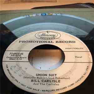 Bill Carlisle and the Carlisles - Union Suit / Down Boy download flac mp3