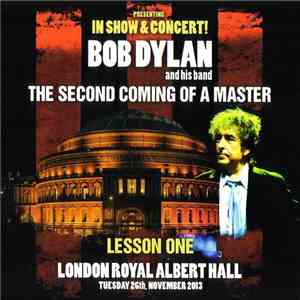 Bob Dylan - The Second Coming Of A Master download flac mp3
