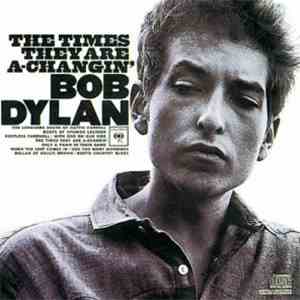Bob Dylan - The Times They Are A-Changin' download flac mp3