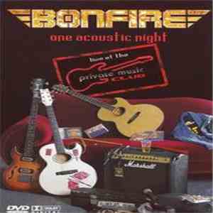 Bonfire - One Acoustic Night (Live At The Private Music Club) download flac mp3