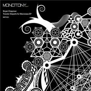 Bryan Chapman - Traveler Departs for Manonasa EP download flac mp3