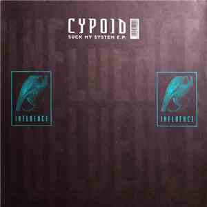 Cypoid - Suck My System E.P. download flac mp3