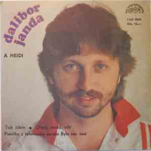 Dalibor Janda A Heidi - Tak Jdem • Oheň, Voda, Vítr download flac mp3