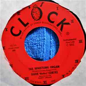 Dave 'Baby' Cortez - The Whistling Organ download flac mp3