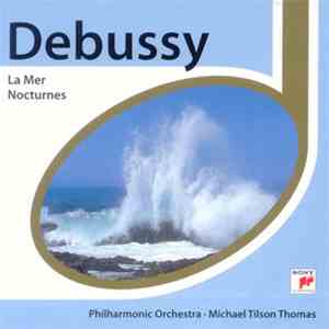 Debussy, Philharmonia Orchestra, Michael Tilson Thomas - La Mer download flac mp3