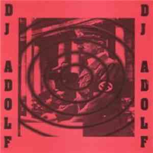 DJ Adolf - Hate Parade download flac mp3