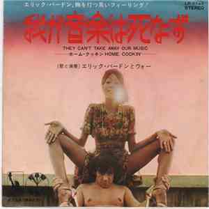 Eric Burdon And War - They Can't Take Away Our Music download flac mp3