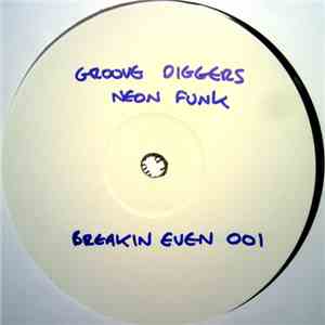 Groove Diggerz - Neon Funk / Mind Over Matter download flac mp3