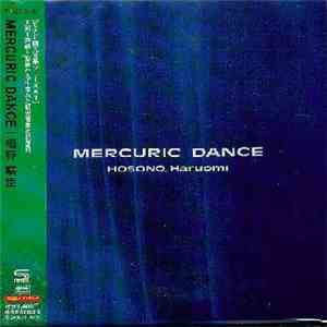 Haruomi Hosono - Mercuric Dance download flac mp3