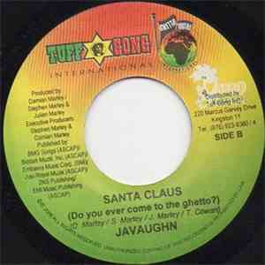 Javaughn - Santa Claus (Do You Ever Come To The Ghetto ?) / Superstar download flac mp3