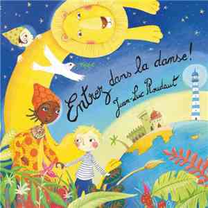 Jean-Luc Roudaut - Entrez Dans La Danse ! download flac mp3