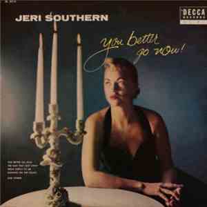 Jeri Southern - You Better Go Now download flac mp3
