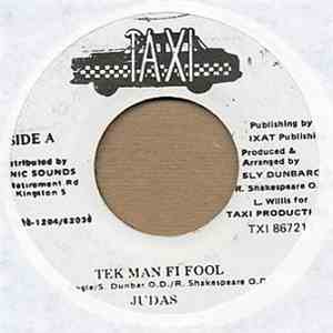 Judas  - Tek Man Fi Fool download flac mp3