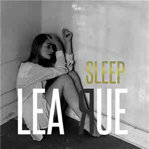 Lea Rue - Sleep! download flac mp3