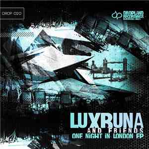 Luxbuna - One Night In London EP download flac mp3