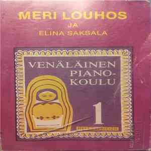 Meri Louhos Ja Elina Saksala - Venäläinen Pianokoulu 1 download flac mp3