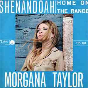 Morgana Taylor - Shenandoah / Home On The Range download flac mp3