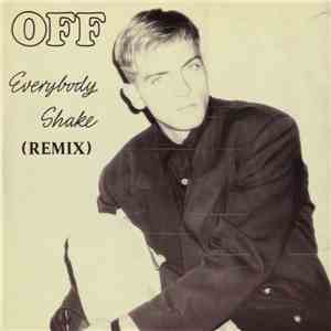Off - Everybody Shake (Remix) download flac mp3