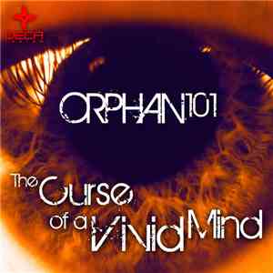 Orphan101 - The Curse Of A Vivid Mind download flac mp3