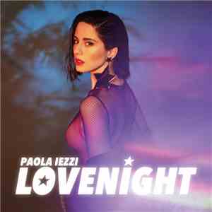 Paola Iezzi - Lovenight download flac mp3