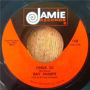 Ray Sharpe - Linda Lu / Monkey's Uncle download flac mp3
