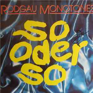 Rodgau Monotones - So Oder So download flac mp3