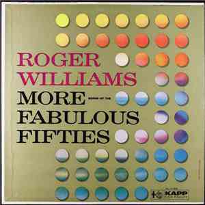 Roger Williams  - More Songs Of The Fabulous Fifties download flac mp3