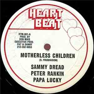 Sammy Dread, Peter Rankin Papa Lucky - Motherless Children download flac mp3