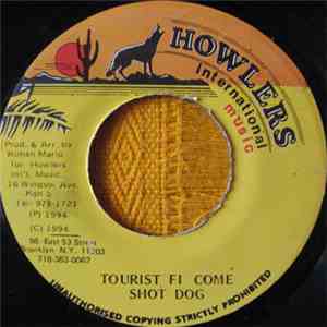 Shot Dog - Tourist Fi Come download flac mp3