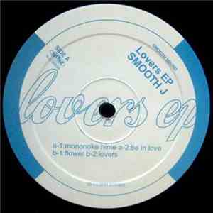 Smooth J  - Lovers EP download flac mp3