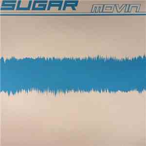 Sugar  - Movin download flac mp3