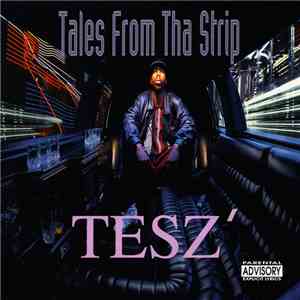 Tesz - Tales From Tha Strip download flac mp3